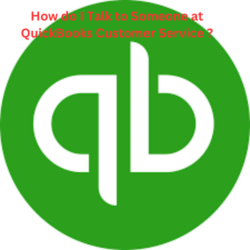 How do I Talk to Someone at QuickBooks Customer Service