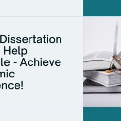 Expert Dissertation Writing Help Available - Achieve Academic Excellence!