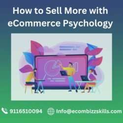 How to Sell More with eCommerce Psychology (1)