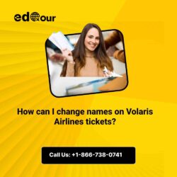 How can I change names on Volaris Airlines tickets-compressed