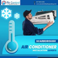 Scarborough Air Conditioner Installation Experts