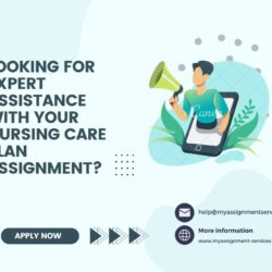 Looking for expert assistance with your nursing care plan assignment