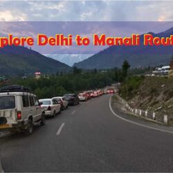 explore-Delhi-to-Manali-Route