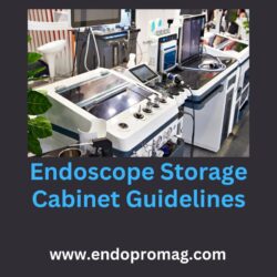Endoscope Storage Cabinet Guidelines