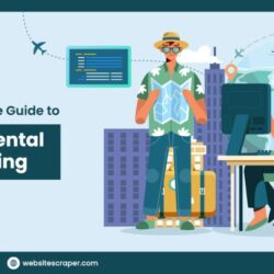 a-comprehensive-guide-to-vacation-rental-data-scraping