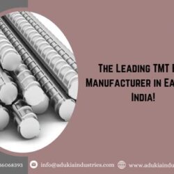 The Leading TMT Bar Manufacturer in Eastern India!