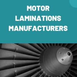 Motor Laminations Manufacturers 1