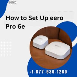 How to Set Up eero Pro 6e (1)