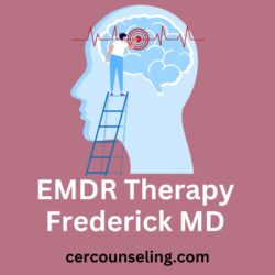 EMDR Therapy Frederick MD (2)