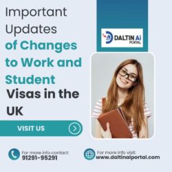 Important Updates of Changes to Work and Student Visas in the UK