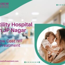 Fertility Hospital in JP Nagar