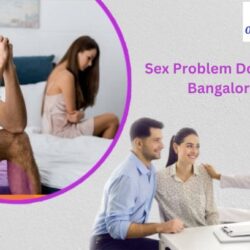 Sex Problem Doctor in Bangalore