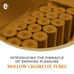 Hollow Cigarette Tubes