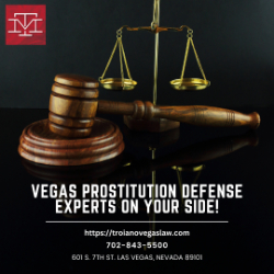 Vegas Prostitution Defense Experts on Your Side!
