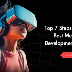 Top 7 Steps to Find the Best Metaverse Development Platform