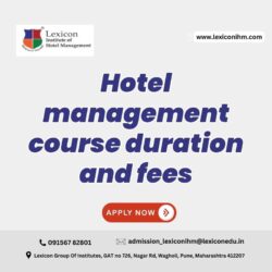 Hotel management course duration and fees
