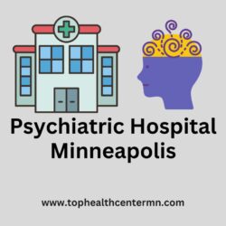 Psychiatric Hospital Minneapolis