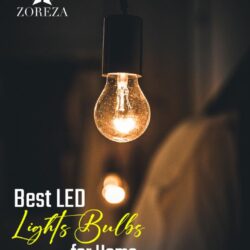 Best Led Light Bulbs for Home - Zoreza Lights