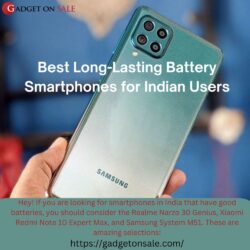 Best Long-Lasting Battery Smartphones for Indian Users