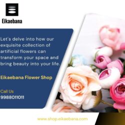 Transform Your Decor with Artificial Flowers from Eikaebana Shop