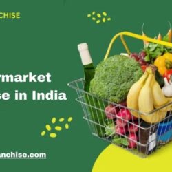 Supermarket Franchise in India