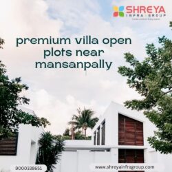 premium villa open plots near mansanpally