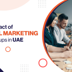 the-impact-of-digital-marketing-for-startups-in-uae