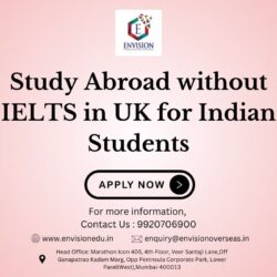 Study Abroad without IELTS in UK for Indian Students
