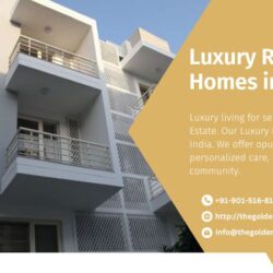 Experience Luxury Retirement Homes in India with The Golden Estate