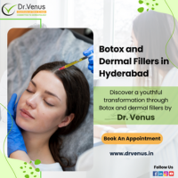 Botox and Dermal Fillers in Hyderabad