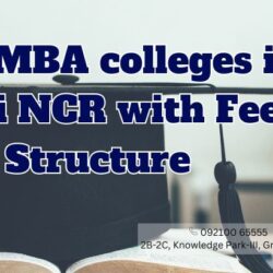 Top MBA colleges in Delhi NCR with fees structure